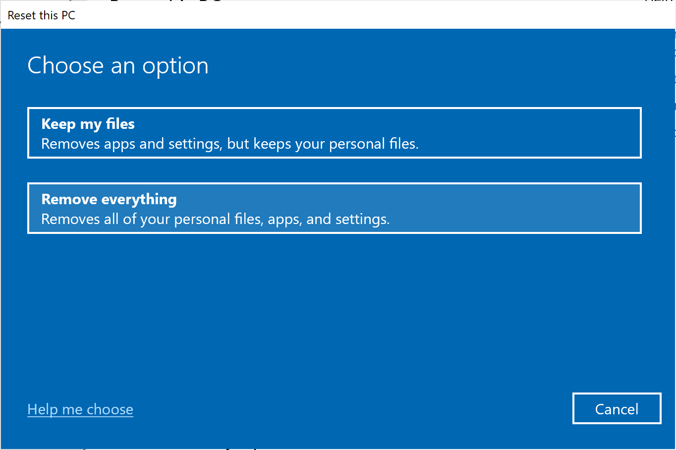 Windows Reset your PC - Remove everything option